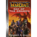 Warcraft: Day of the Dragon: Blizzard Legends