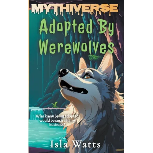 Adopted By Werewolves