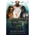 Monsters' Prize: A Why Choose Monster Romance