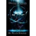 Dreams of Chaos