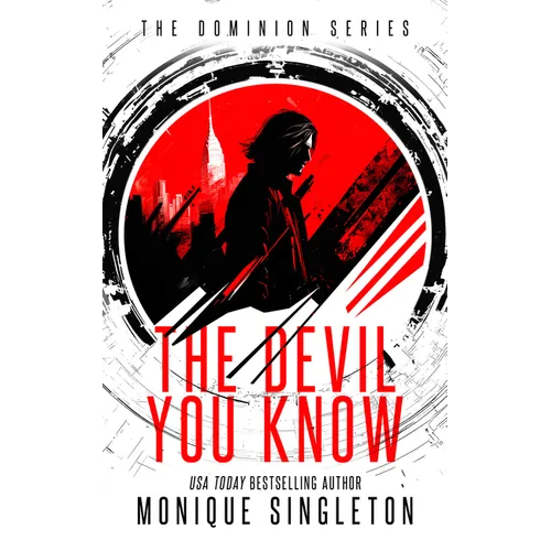 The Devil You Know: Until You Don't