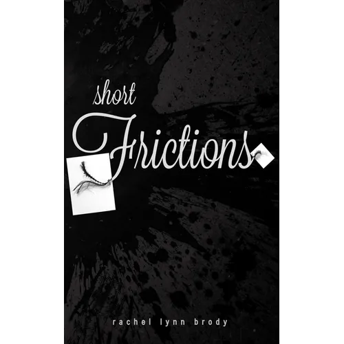 Short Frictions