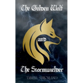 The Golden Wolf and the Stormwielder