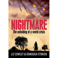 Nightmare: The unfolding of a world crisis. (apocalyptic sci fi books)