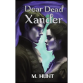 Dear Dead Xander