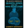 Quanta Jones and the Mind Revolution