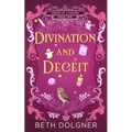 Divination and Deceit