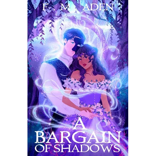 A Bargain of Shadows