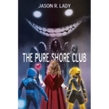 The Pure Shore Club