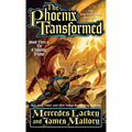 The Phoenix Transformed: Book Three of the Enduring Flame