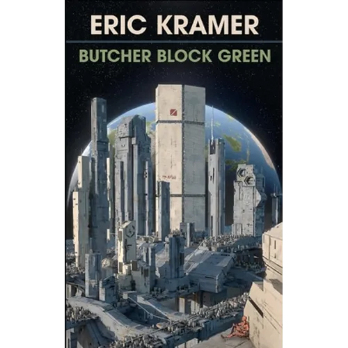 Butcher Block Green: An Artificial Life In Four Parts
