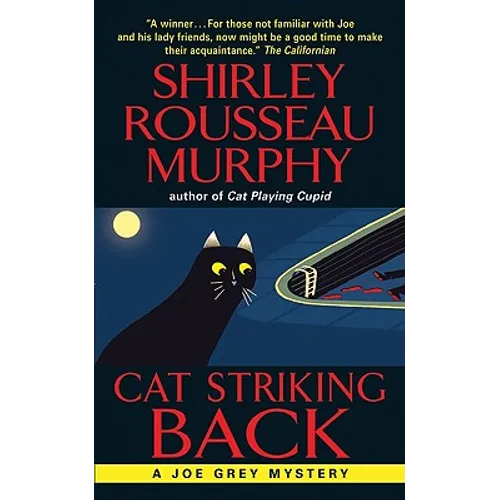 Cat Striking Back: A Joe Grey Mystery