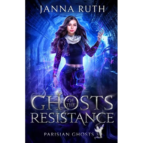 Ghosts of the Resistance