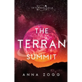 The Terran Summit: An Inspirational Sci-Fi Fantasy