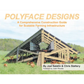 Polyface Designs: A Comprehensive Construction Guide for Scalable Farming Infrastructure
