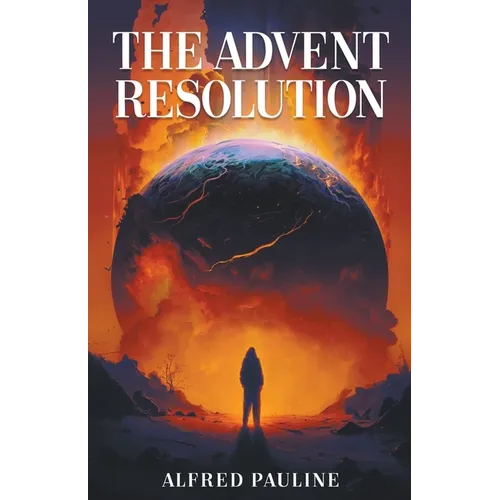 The Advent Resolution