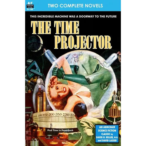 Time Projector, The & Strange Compulsion