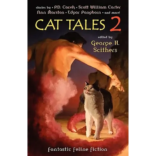 Cat Tales 2: Fantastic Feline Fiction