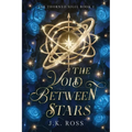 The Void Between Stars