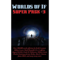 Worlds of If Super Pack #3