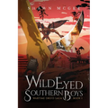 Wild Eyed Southern Boys