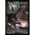 Tooth And Claw: The Chronicles of Breed: Book 2