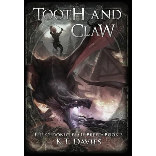 Tooth And Claw: The Chronicles of Breed: Book 2