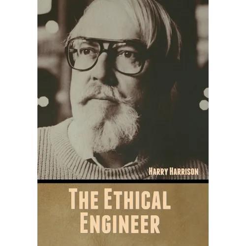 The Ethical Engineer