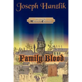 Family Blood: The Whitestone Chronicles