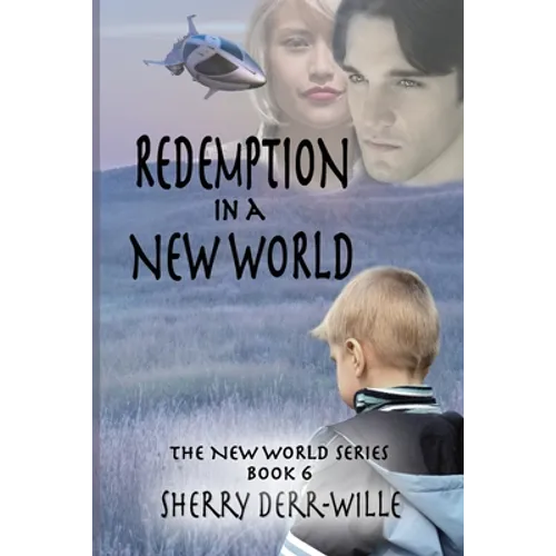 Redemption in a New World