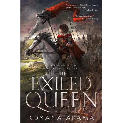 The Exiled Queen: A Roman Era Historical Fantasy