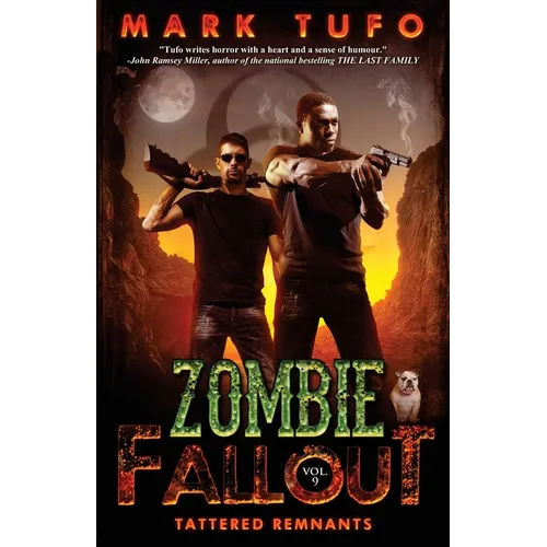 Zombie Fallout 9: Tattered Remnants
