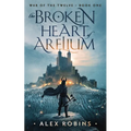 The Broken Heart of Arelium