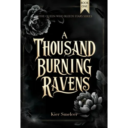 A Thousand Burning Ravens