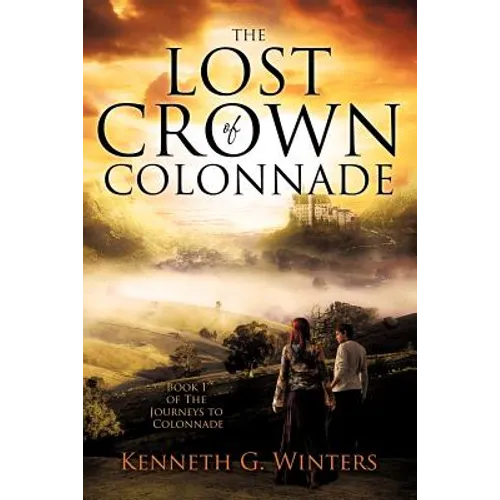 The Lost Crown of Colonnade
