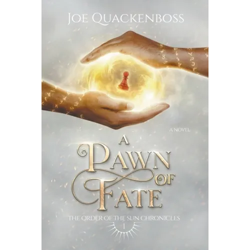 A Pawn of Fate
