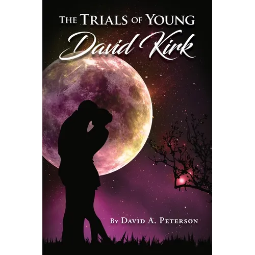 Trials of Young David Kirk