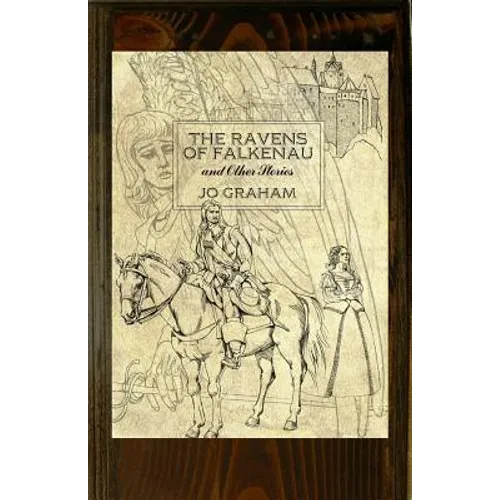 The Ravens of Falkenau and Other Stories