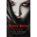 Blood Song: Book 1 of the Blood Singer Novels