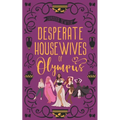 Desperate Housewives of Olympus: A Binge-Worthy Paranormal Romantic Comedy