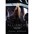 Alliances: Lost Colony Book 1