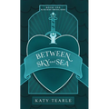 Between Sky and Sea: Book 1 of the Black Heart Tribunal Series