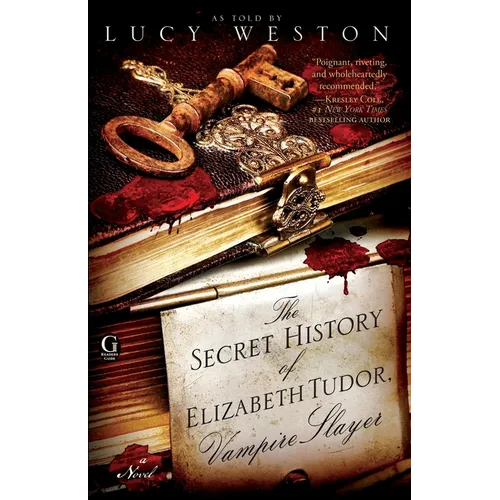 The Secret History of Elizabeth Tudor, Vampire Slayer