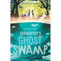 Grandpere's Ghost Swamp