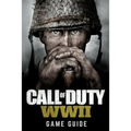 Call of Duty: WWII Game Guide: Includes Walkthroughs, Weapons, Tips and Tricks and much more!