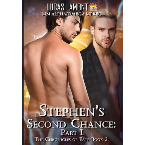 Stephen's Second Chance: Part I