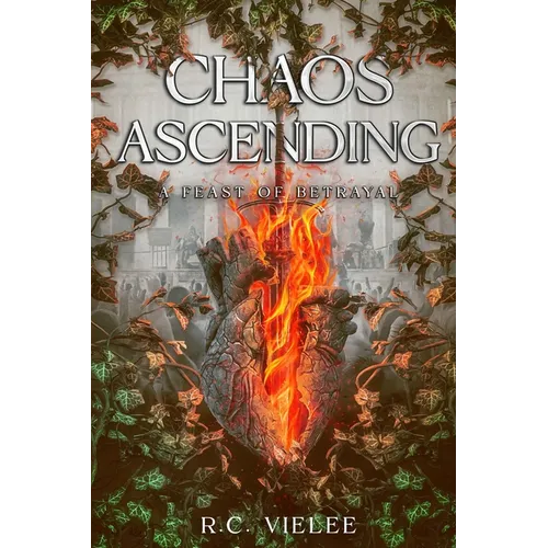Chaos Ascending: A Feast of Betrayal