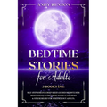 Bed Time Stories for Adults