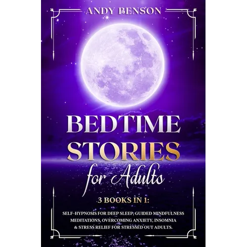 Bed Time Stories for Adults