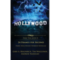 24 Frames Per Second: Three Hollywood Horror Novellas